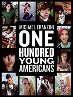 One Hundred Young Americans 9780061192005, Michael Franzini, Verzenden