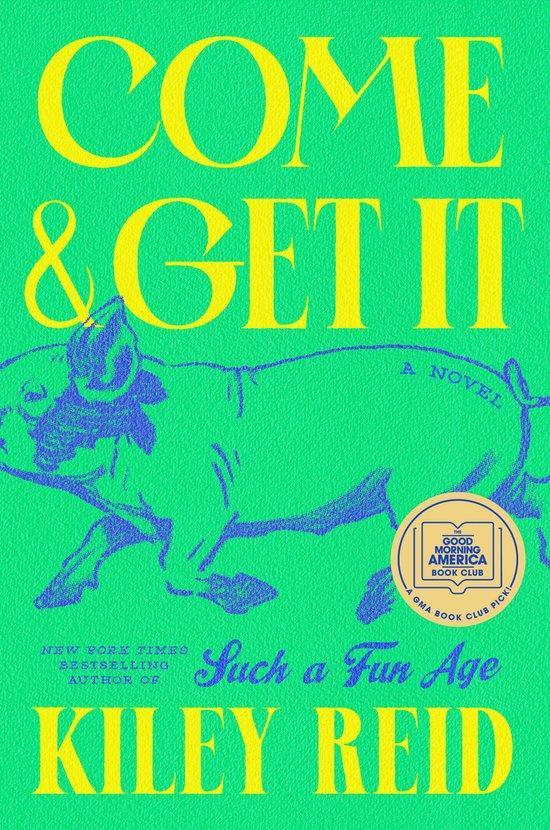 Come and Get It: A GMA Book Club Pick 9780593328200, Livres, Langue | Anglais, Envoi