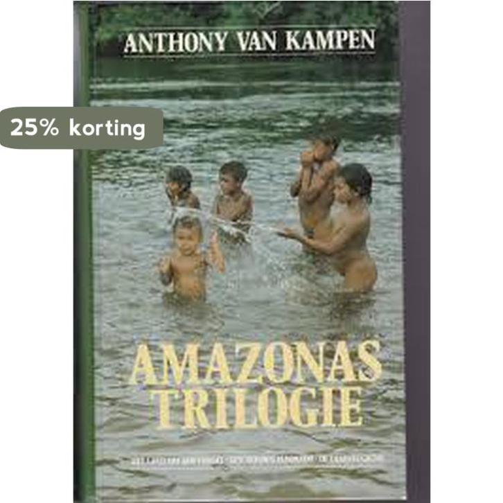 Amazonas trilogie 9789026965135 Anthony van Kampen, Boeken, Historische romans, Gelezen, Verzenden