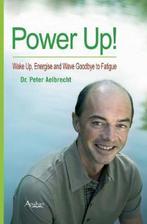 Power Up! 9781848290303 Peter Aelbrecht, Boeken, Verzenden, Gelezen, Peter Aelbrecht