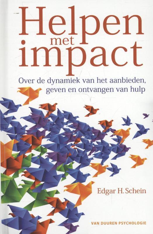 Helpen met impact 9789089651815 Edgar H. Schein, Boeken, Psychologie, Zo goed als nieuw, Verzenden