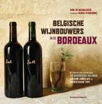 Belgische wijnbouwers in de Bordeaux 9789002252273, Boeken, Kookboeken, Verzenden, Gelezen, Dirk de Mesmaeker