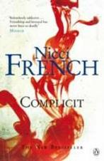 Complicit 9780141040745 Nicci French, Verzenden, Gelezen, Nicci French