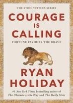 Courage is Calling 9781788166270 Ryan Holiday, Boeken, Taal | Engels, Verzenden, Gelezen, Ryan Holiday