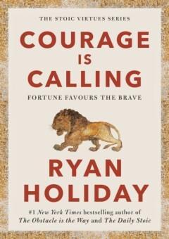 Courage is Calling 9781788166270 Ryan Holiday, Boeken, Taal | Engels, Gelezen, Verzenden