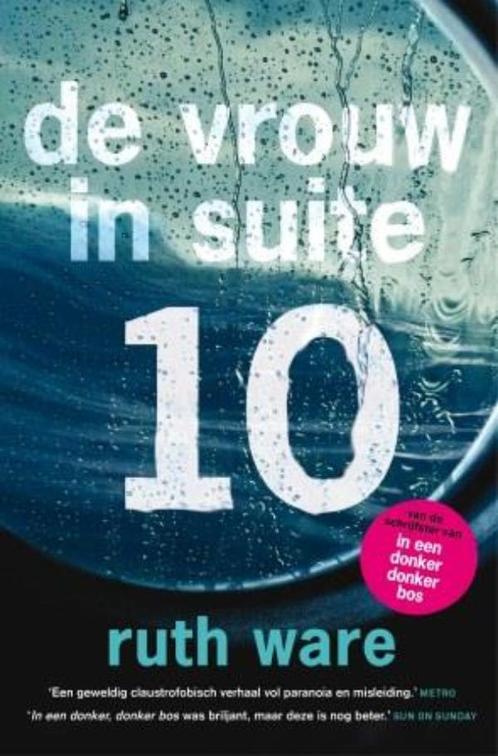 De vrouw in suite 10 9789024574681 Ruth Ware, Boeken, Thrillers, Gelezen, Verzenden