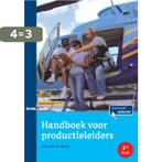 Handboek voor productieleiders 9789059316171, Verzenden, Gelezen, Désirée te Nuijl