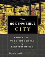 The 99% Invisible City 9781529355277 Roman Mars, Verzenden, Zo goed als nieuw, Roman Mars
