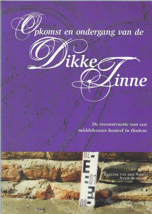 Opkomst en ondergang van de Dikke Tinne / Publicaties van de, Boeken, Overige Boeken, Zo goed als nieuw, Verzenden