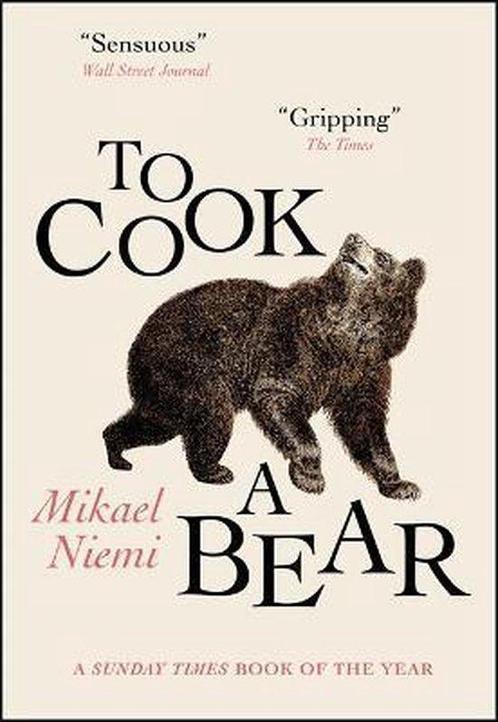 To Cook a Bear 9780857058966 Mikael Niemi, Boeken, Overige Boeken, Zo goed als nieuw, Verzenden