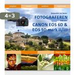 Bewuster en beter fotograferen met de Canon EOS 6D en EOS 5D, Verzenden, Zo goed als nieuw, Pieter Dhaeze