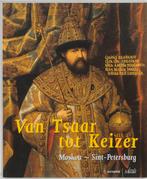 Van Tsaar Tot Keizer 9789061536031 I. Bott, Boeken, Verzenden, Zo goed als nieuw, I. Bott