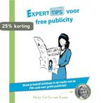 Experttips voor free publicity / Experttips boekenserie, Boeken, Verzenden, Gelezen, Nicky Corts-van Raam