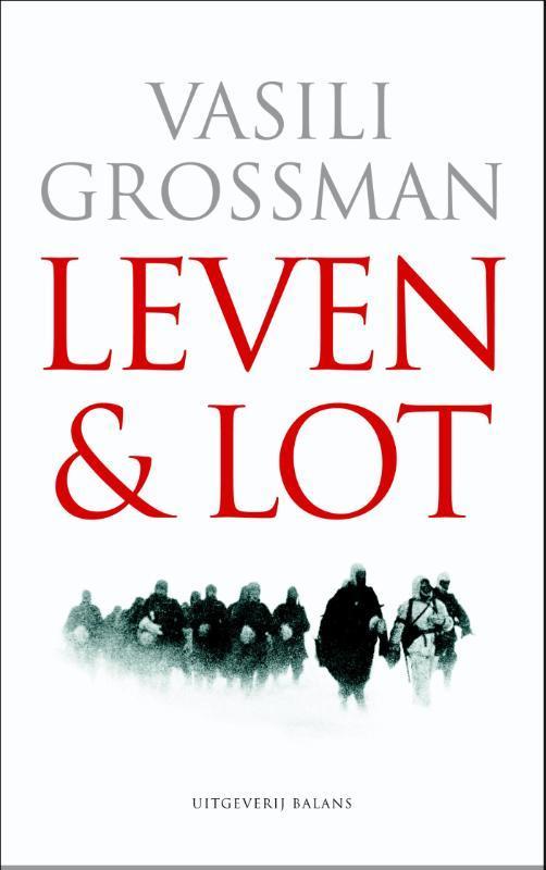 Leven en lot 9789050188968 Vassili Grossman, Boeken, Romans, Gelezen, Verzenden