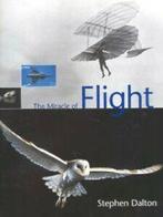 The miracle of flight by Stephen Dalton (Hardback), Gelezen, Stephen Dalton, Verzenden