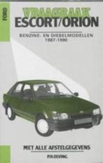 Vraagbaak Ford Escort/Orion, Boeken, Nieuw, Nederlands, Verzenden