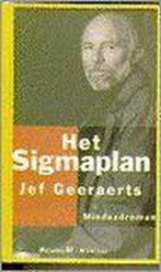 Het Sigmaplan 9789029045322, Boeken, Thrillers, Gelezen, Jef Geeraerts, J. Geeraerts, Verzenden