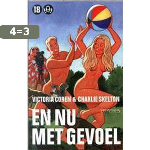 En nu met gevoel 9789044602807 V. Coren, Boeken, Romans, Gelezen, Verzenden
