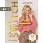 De eetswitch / Lazyfitgirl Methode / 1 9789083223001, Verzenden, Zo goed als nieuw, Anki Willemsen