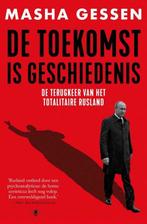 De toekomst is geschiedenis 9789403102726 Masha Gessen, Verzenden, Masha Gessen