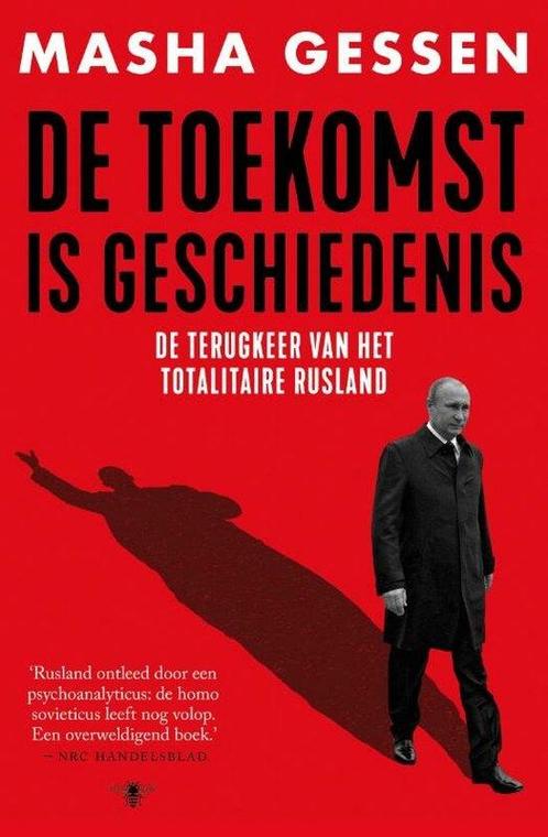 De toekomst is geschiedenis 9789403102726 Masha Gessen, Livres, Livres Autre, Envoi