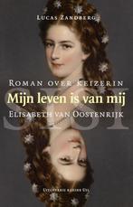 Mijn leven is van mij 9789491065927 Lucas Zandberg, Boeken, Historische romans, Verzenden, Gelezen, Lucas Zandberg