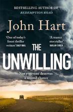 The Unwilling 9781838775919 John Hart, Verzenden, John Hart