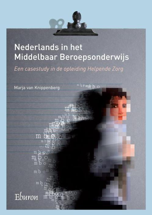 Nederlands in het middelbaar beroepsonderwijs 9789059724525, Boeken, Studieboeken en Cursussen, Zo goed als nieuw, Verzenden