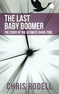 The Last Baby Boomer: The Story of the Ultimate Ghoul Pool., Livres, Livres Autre, Envoi