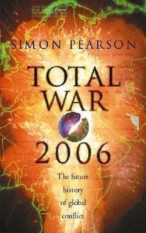Total War 2006 9780340748565 Simon Pearson, Boeken, Overige Boeken, Gelezen, Verzenden