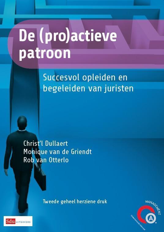 De (pro)actieve patroon 9789012392570 Monique van de Griendt, Livres, Science, Envoi