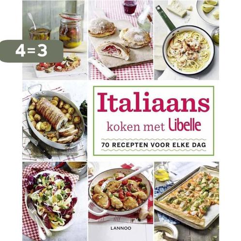 Italiaans koken met Libelle / Libelle 9789401435826 Libelle, Boeken, Kookboeken, Zo goed als nieuw, Verzenden