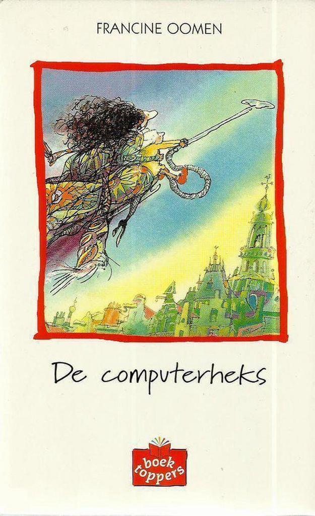 De computerheks / Boektoppers 1999 / 5/6 9789020883473, Boeken, Kinderboeken | Jeugd | 13 jaar en ouder, Gelezen, Verzenden