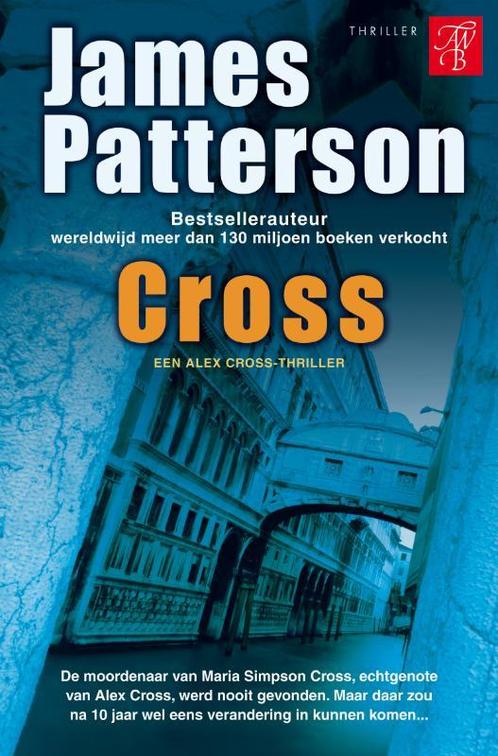 Cross 9789022993385, Boeken, Thrillers, Gelezen, Verzenden
