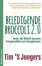 Beledigende broccoli 2.0 9789461645845 Tim S Jongers, Verzenden, Tim 'S Jongers
