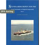 Standaardschepen 1939-1945 2 9789060132777 G.J. de Boer, Verzenden, Zo goed als nieuw, G.J. de Boer