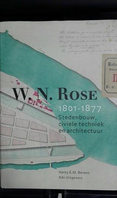 W. N. Rose 1801-1877 9789056622305, Livres, Art & Culture | Architecture, Envoi