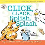 Click, Clack, Splish, Splash 9780689877162, Livres, Doreen Cronin, Betsy Lewin, Verzenden