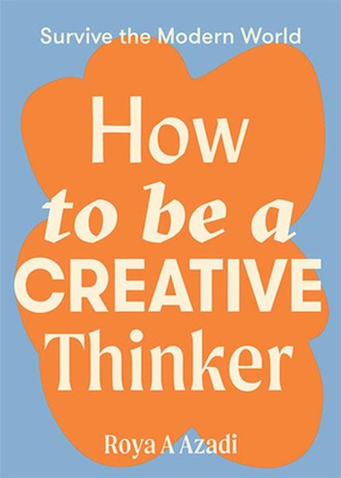 Survive the Modern World- How to Be a Creative Thinker, Boeken, Overige Boeken, Zo goed als nieuw, Verzenden