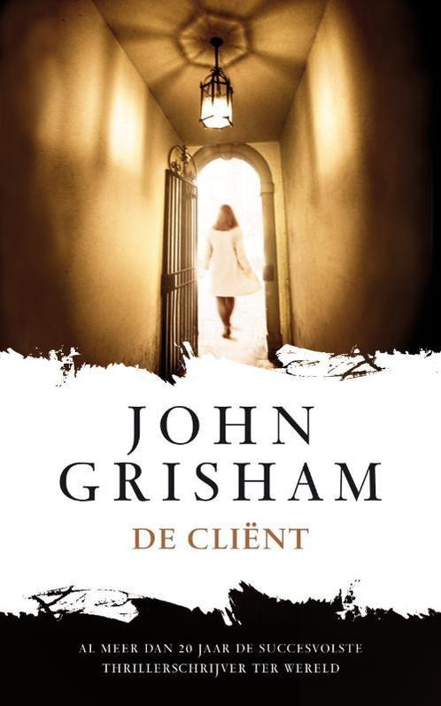 De cliënt 9789022995549 John Grisham, Boeken, Thrillers, Gelezen, Verzenden