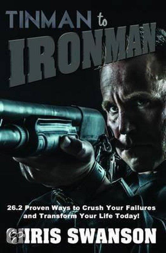 Tinman to Ironman 9781629038438 Chris Swamson, Boeken, Taal | Engels, Zo goed als nieuw, Verzenden