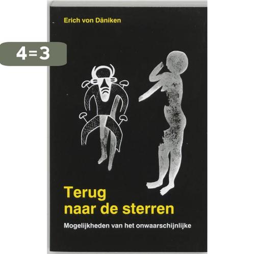 Terug naar de sterren 9789020280760 Erich von Daniken, Boeken, Esoterie en Spiritualiteit, Zo goed als nieuw, Verzenden