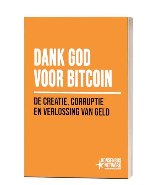Dank God voor Bitcoin: De creatie, corruptie en verlossing, Boeken, Overige Boeken, Zo goed als nieuw, Verzenden