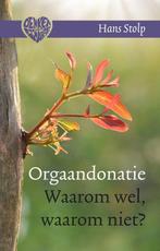 Orgaandonatie - Hans Stolp - 9789020212365 - Hardcover, Verzenden, Nieuw