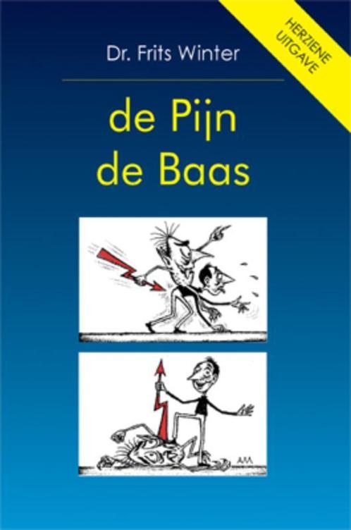 De pijn de baas 9789055134113 F. Winter, Boeken, Gezondheid, Dieet en Voeding, Gelezen, Verzenden
