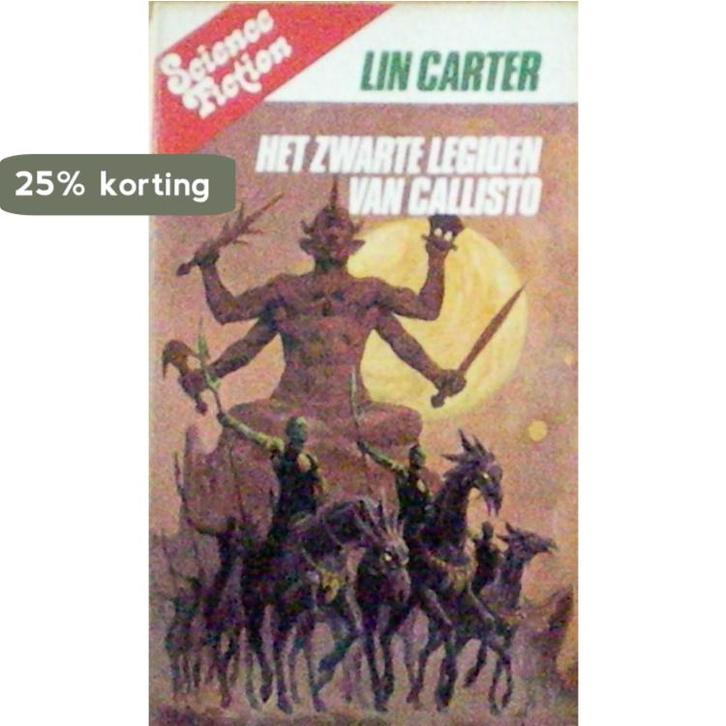 Zwarte legioen van callisto 9789030801733 Carter, Boeken, Overige Boeken, Gelezen, Verzenden