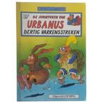 Urbanus 037 dertig varkensst 9789067712781, Gelezen, Urbanus, Willy Linthout, Verzenden