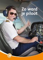 Zo word je piloot / Informatie / 197 9789464390766, Verzenden, Zo goed als nieuw, Sarah Brusell