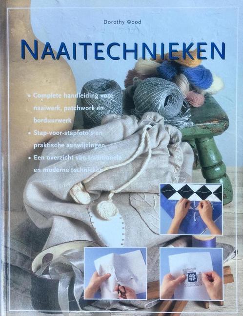 Naaitechnieken 9789039604748 Dorothy Wood, Boeken, Overige Boeken, Gelezen, Verzenden
