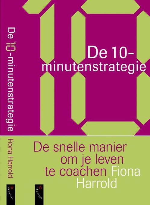 De 10-Minuten Strategie 9789063051204, Boeken, Psychologie, Gelezen, Verzenden